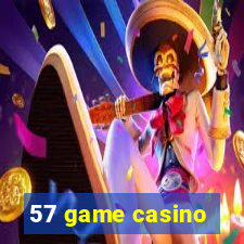 57 game casino